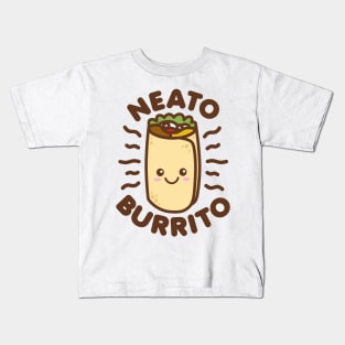 Neato Burrito Lover Cute Kawaii Funny Saying Food Pun Kids T-Shirt